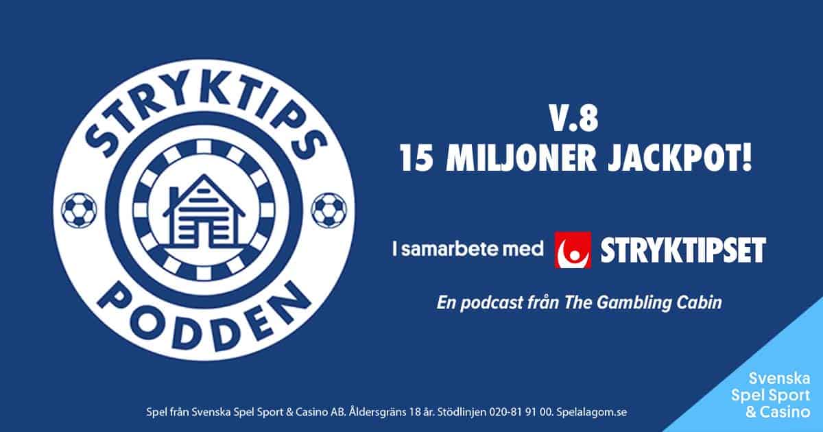 Strykipspodden 15 Miljoner Jackpot