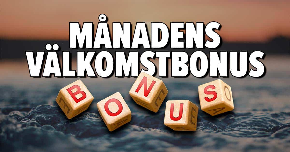 Månadens Välkomstbonus