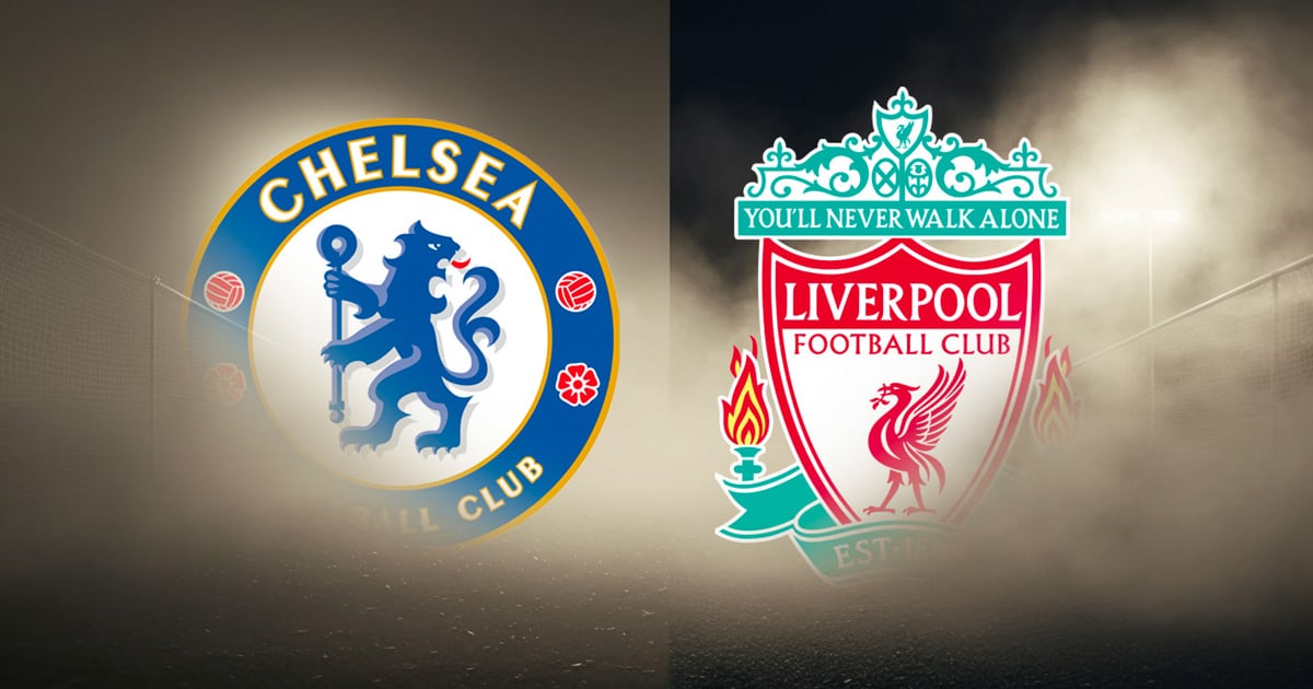 Chelsea - Liverpool Premier League