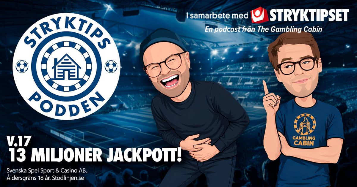 Stryktipspodden-Stryktipset-13 miljoner jackpott